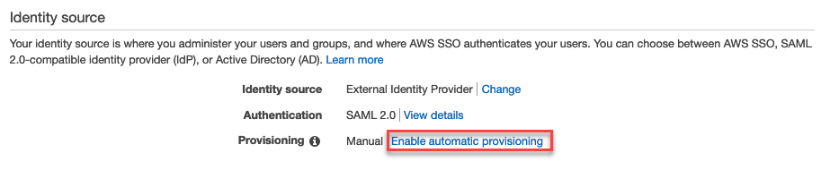 AWS Management Console - Settings - Enable automatic provisioning (screenshot)